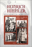 Heinrich Himmler: Soukromá korespondence masového vraha - Kniha