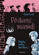 Příšerní sousedi: Příběhy rodiny Smrtičovy 5 - Kniha