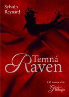 Temná Raven: První díl trilogie - Kniha