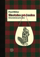 Skotsko po česku: Neturistický průvodce - Kniha