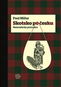 Skotsko po česku: Neturistický průvodce - Kniha