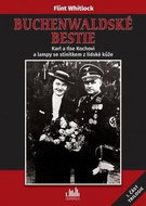 Buchenwaldské bestie: Karl a Ilsa Kochovi a lampy se stínítkem z lidské kůže - Kniha