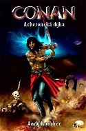 Conan Acheronská dýka - Kniha