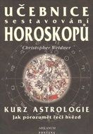 Učebnice sestavování horoskopů: Kurz astrologie - Kniha