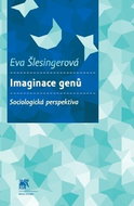 Imaginace genů Sociologická perspektiva - Kniha