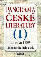 Panorama české literatury 1: do roku 1989 - Kniha