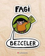 Fagi Bezceler: Život bez zeleniny - Kniha