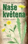 Naše květena Vlhké louky: Ottova encyklopedie - Kniha
