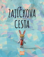 Zajíčkova cesta - Kniha