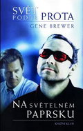 Svět podle prota Na světelném paprsku - Kniha