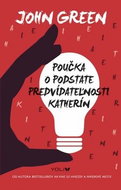 Poučka o podstate predvídateľnosti Katherín - Kniha