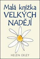 Malá knížka velkých nadějí - Kniha