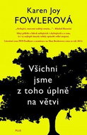 Všichni jsme z toho úplně na větvi - Kniha