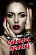 Cudzinca nemiluj - Kniha