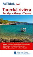 Turecká riviéra: Antalya, Alanya, Taurus - Kniha