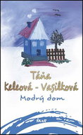 Modrý dom - Kniha