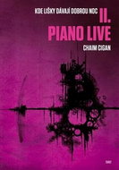 Piano live: Kde lišky dávají dobrou noc II. - Kniha