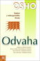 Odvaha: Radost z nebezpečného života - Kniha