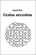 Cestou necestou - Kniha
