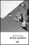 Ať žije republika: (Já a Julina a konec velké války) - Kniha