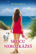 Srdcu nerozkážeš - Kniha