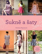 Sukně a šaty: Začínáme se šitím - Kniha