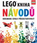 Lego® Kniha návodů: Odemkni svoji představivost - Kniha