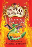 Jak zamotat dračí příběh: Škyťák Šelmovská Štika III. - Kniha