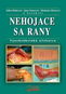 Nehojace sa rany: Vysokoškolská učebnica - Kniha
