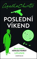 Poslední víkend: Slavný detektiv Hercule Poirot a jeho případy - Kniha