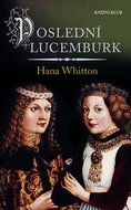 Poslední Lucemburk - Kniha