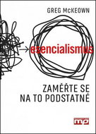 Esencialismus zaměřte se na to podstatné - Kniha