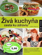 Živá kuchyňa cesta ku zdraviu - Kniha