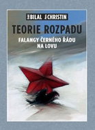 Teorie rozpadu: Falangy černého řádu na lovu - Kniha