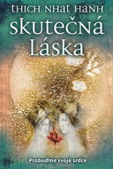Skutečná láska: Probuďme svoje srdce - Kniha