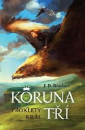 Koruna tří Prokletý král - Kniha