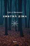Smrtná zima: První díl fantasy trilogie - Kniha