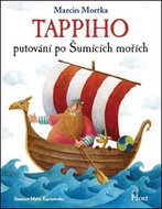 Tappiho putování po Šumících mořích - Kniha