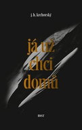 Já už chci domů - Kniha