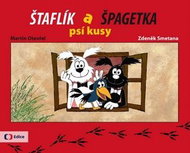 Štaflík a Špagetka: psí kusy - Kniha
