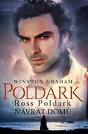Ross Poldark Návrat domů: Z cyklu Poldark (1) - Kniha