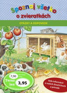 Spoznaj všetko o zvieratkách Otázky a odpovede - Kniha