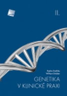 Genetika v klinické praxi II - Kniha