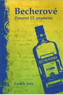 Becherové: Zrození 13. pramene - Kniha