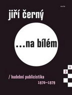 Jiří Černý... na bílém 2 - Kniha