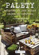 Palety nábytek za pár minut nejen na zahradu - Kniha