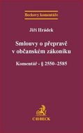 Smlouvy o přepravě v novém občanském zákoníku: Komentář - Kniha