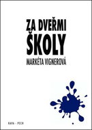 Za dveřmi školy - Kniha