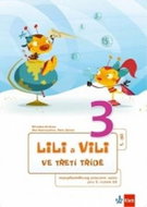 Balíček Lili a Vili 3 ve třetí třídě I. - X. díl.: Balíček obsahuje mezipředmětové pracovní sešity I - Kniha