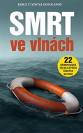 Smrt ve vlnách: 22 krimipovídek od nejlepších českých autorů - Kniha